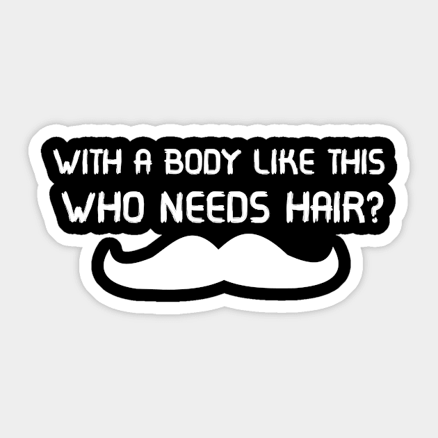 NEEDS HAIR Sticker by T-shirt house